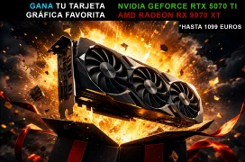 Consigue Gratis una NVIDIA RTX 5070 Ti o una AMD Radeon RX 9070 XT por votar en los Premios del Lector de Geeknetic 2026