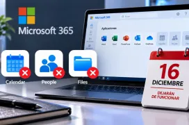 Microsoft retira Calendar, People y Files de Microsoft 365: dejarán de funcionar el 16 de diciembre