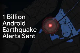 Google amplía su sistema de alertas de terremotos para Android a más de 200 regiones