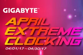 Torneo de overclocking Gigabyte April Extreme Clocking 2017 con 2.500 Euros en premios