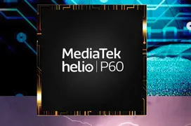 Mediatek anuncia su SoC Helio P60 con 8 núcleos y procesador de inteligencia artificial