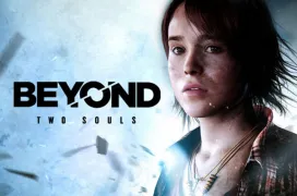 Beyond: Two Souls llega a PC en forma de exclusivo de Epic Games