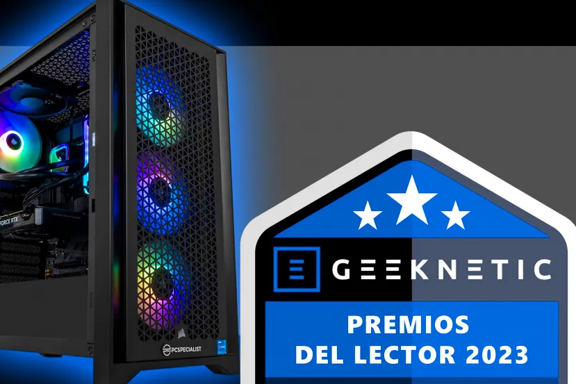 Premios del Lector de Geeknetic 2023: ¡Vota y gana un PC Gaming Valorado en 2.000 Euros!