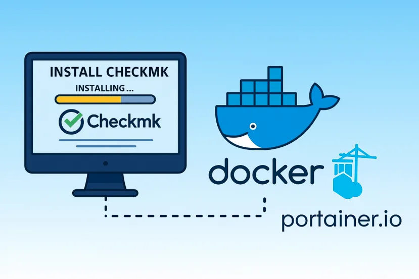 Monitoriza tu infraestructura de manera sencilla y visual: Instala Checkmk usando Docker y Portainer