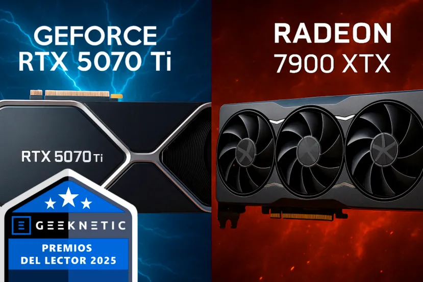 Consigue GRATIS una RTX 5070 Ti o una 7900 XTX por votar en los Premios del Lector de GEEKNETIC