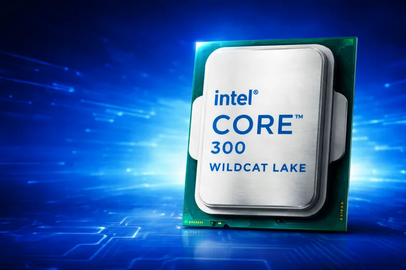 Intel Core 300 Wildcat Lake: filtrada la nueva gama sin Ultra con núcleos LPE y 15W