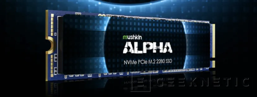 Geeknetic Hasta 8 TB de capacidad en los nuevos SSD M.2 NVMe Mushkin Alpha 1