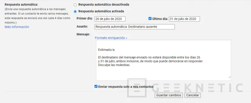 Geeknetic Pon Respuesta Automática en Gmail al irte de Vacaciones 4
