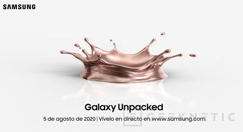 Geeknetic El Samsung Unpacked 2020 tendrá lugar el 5 de agosto ¿Note 20 a la vista? 1