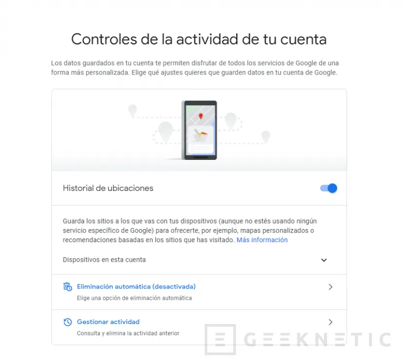 Geeknetic Cómo desactivar el Historial de ubicaciones de Google 7