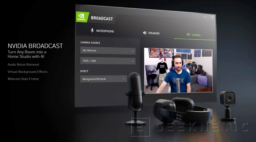 Geeknetic NVIDIA Broadcast aprovecha el potencial de IA en las tarjetas RTX para crear una suite de efectos para streamers 3