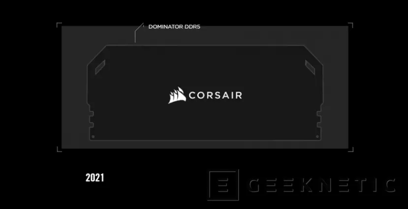 Geeknetic Corsair muestra sus primeros módulos DDR5 Vengeance y anuncia un próximo modelo Dominator 1