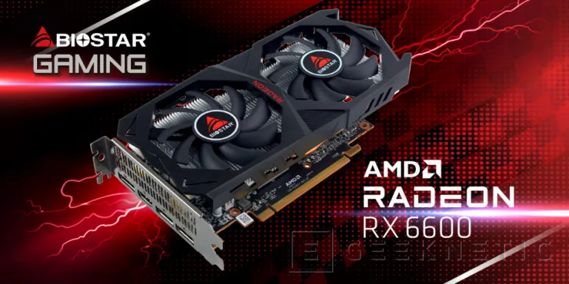 Geeknetic BIOSTAR lanza la Radeon RX6600 para gaming con diseño de 2 ventiladores, 8 GB de VRAM y hasta 2.491 MHz 1