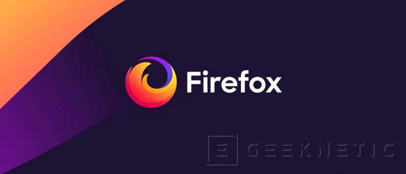 Geeknetic La última característica de seguridad de Firefox permitirá aislar componentes del propio navegador 1