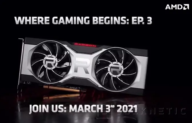 Geeknetic AMD anuncia el lanzamiento de nuevas RX 6000 para el 3 de marzo ¿RX 6700 XT a la vista? 1