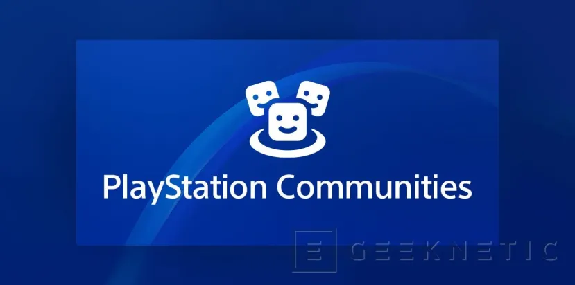 Geeknetic Sony descontinuará la característica de comunidades en PlayStation 4 en abril 1