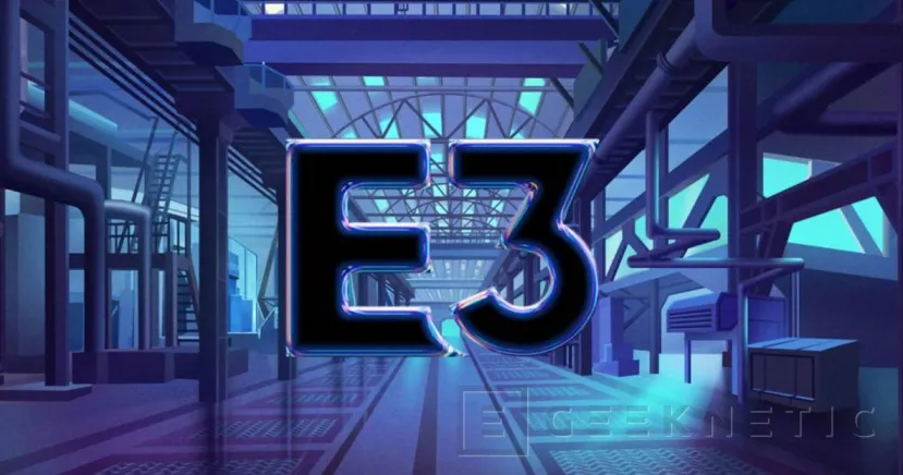 Geeknetic El E3 2021 tendrá lugar entre los días 12 y 15 de junio 1