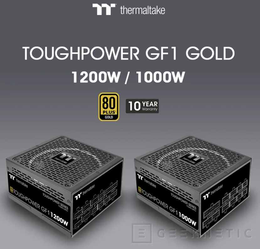 Geeknetic Thermaltake lanza sus fuentes modulares Toughpower GF1 1000/1200W con 80PLUS Gold 4