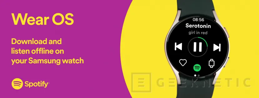 Geeknetic Spotify nos permitirá descargar música en nuestro smartwatch Wear OS para escuchar sin conexión 1
