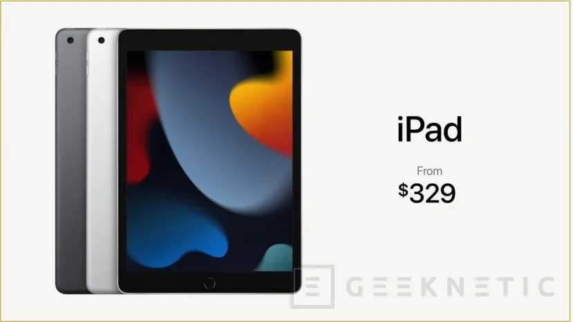 Geeknetic El iPad 2021 conserva su diseño para seguir siendo la mejor opción para tabletas económicas del mercado 2