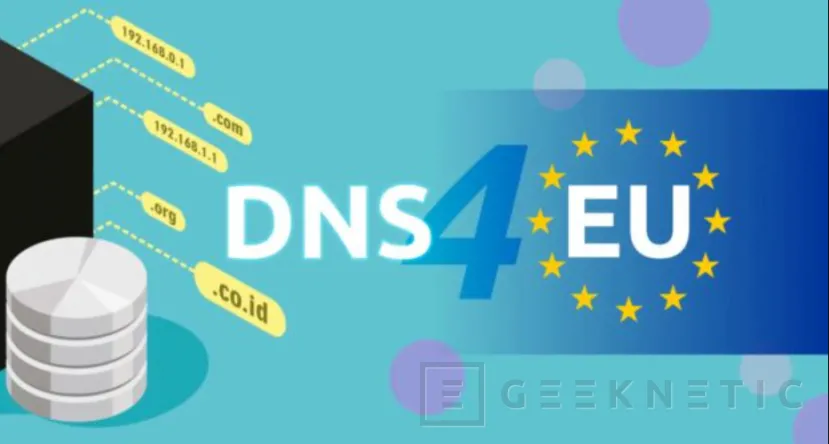 Geeknetic La Unión Europea está considerando desarrollar su propio DNS público con el que bloquear contenido ilegal 1