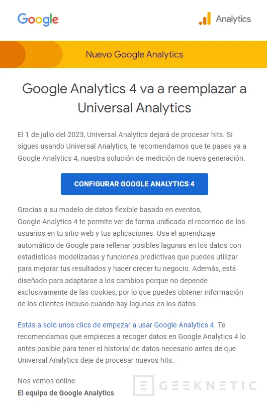 Geeknetic Google informa a sus usuarios de que retirará Analytics en favor de una nueva versión 1