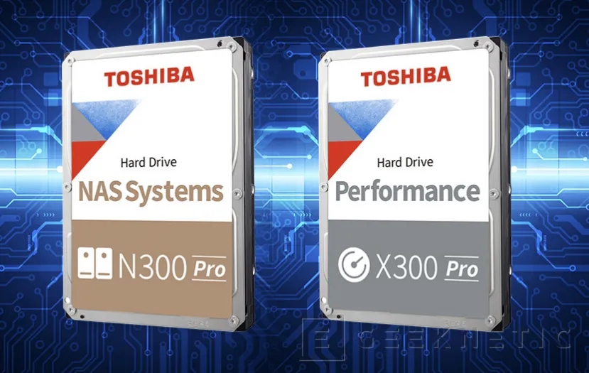 Geeknetic Toshiba Pro N300 y Pro X300: Nuevos discos duros para profesionales y gamers con hasta 18 TB 1