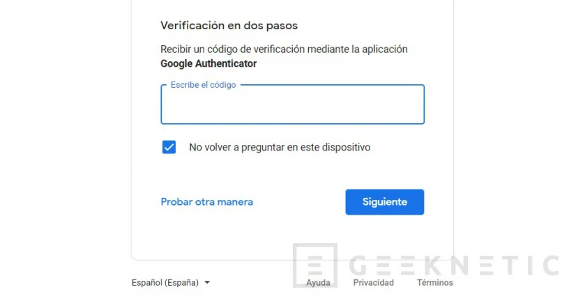 Geeknetic Google Authenticator: Protege tus cuentas 7