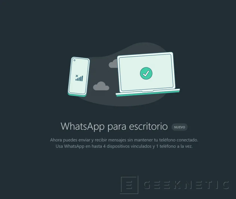 Geeknetic La nueva aplicación de WhatsApp para Windows permite enviar y recibir mensajes sin el teléfono conectado 1
