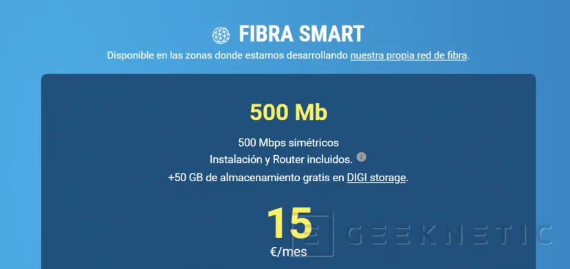 Geeknetic DIGI lanza su fibra de 500 Mbps a 15 euros, pero solo en lugares con cobertura de red propia 1