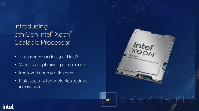 Geeknetic Intel Xeon de 5ª Generación: Todos los detalles de su Arquitectura Orientada a Inteligencia Artificial 1