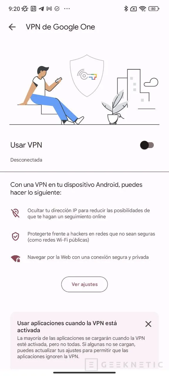 Geeknetic Cómo usar la VPN de Google One 2
