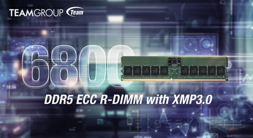 Geeknetic TeamGroup lanza sus memorias RDIMM DDR5-6800 ECC para los Intel Xeon Sapphire Rapids 1