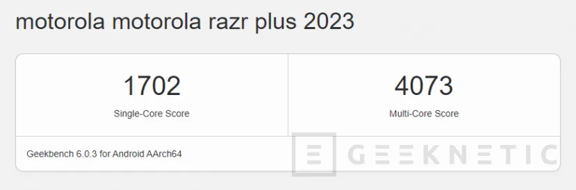 Geeknetic Filtrado el Motorola Razr+ 2023 en Geekbench con un Snapdragon 8+ Gen 1 y 8 GB de RAM 2