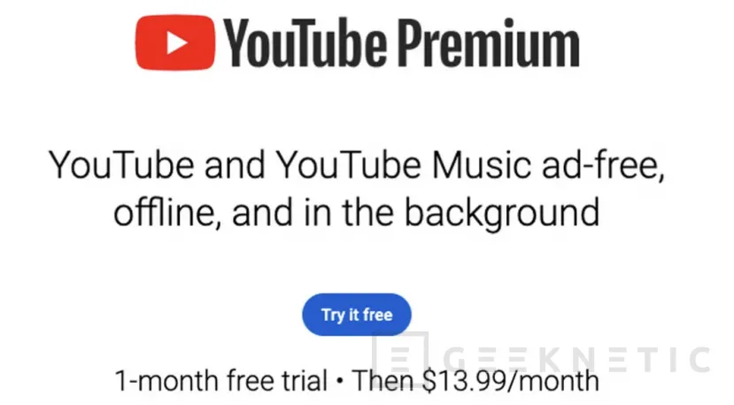 Geeknetic Youtube Premium raises its price by 17% in the US 2