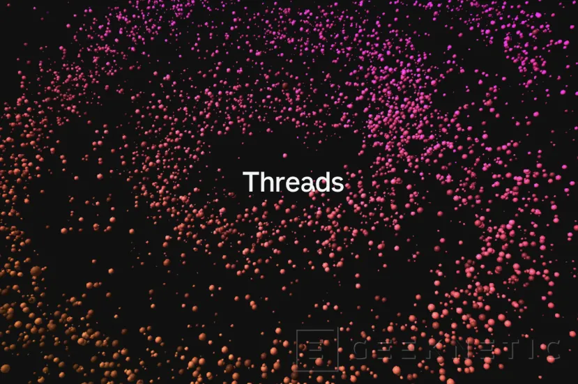 Geeknetic Threads, la alternativa a Twitter, alcanza los 5 millones de usuarios en 4 horas 1