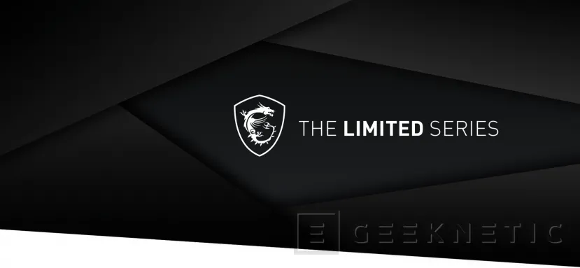 Geeknetic MSI presenta The Limited Series, una colección de productos de serie limitada y tirada única 1