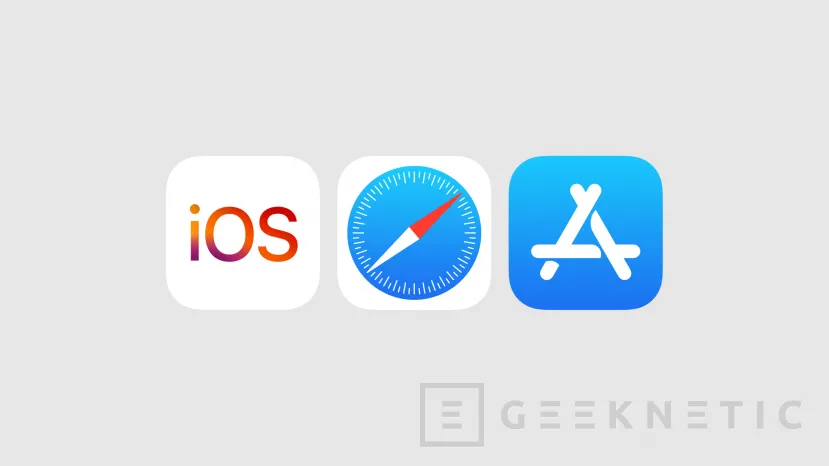 Geeknetic Apple ha anunciado una serie de cambios en iOS, Safari y la App Store para adaptarse a las exigencias en Europa 1