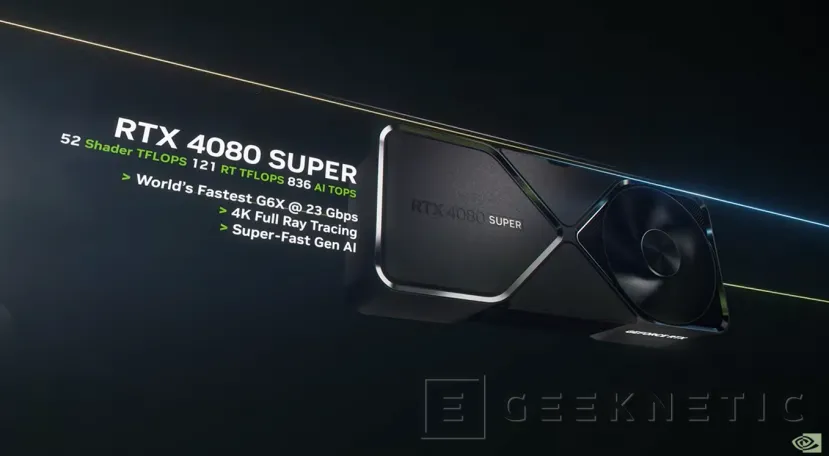 Geeknetic Las NVIDIA GeForce RTX 4080 SUPER, 4070 Ti SUPER y 4070 SUPER ya son Oficiales 1