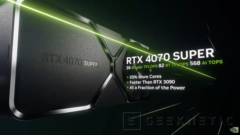 Geeknetic Las NVIDIA GeForce RTX 4080 SUPER, 4070 Ti SUPER y 4070 SUPER ya son Oficiales 3