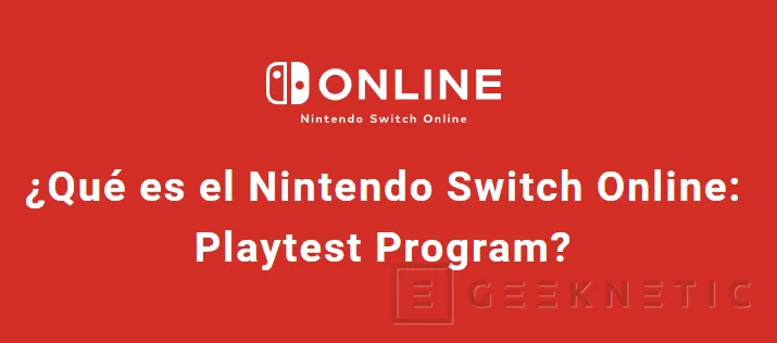 Geeknetic Nintendo recopila usuarios para probar una función secreta con su suscripción online llamada Playset Program 1