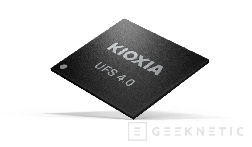 Geeknetic Kioxia's UFS 4.0 memory with QLC cells is now in production 1