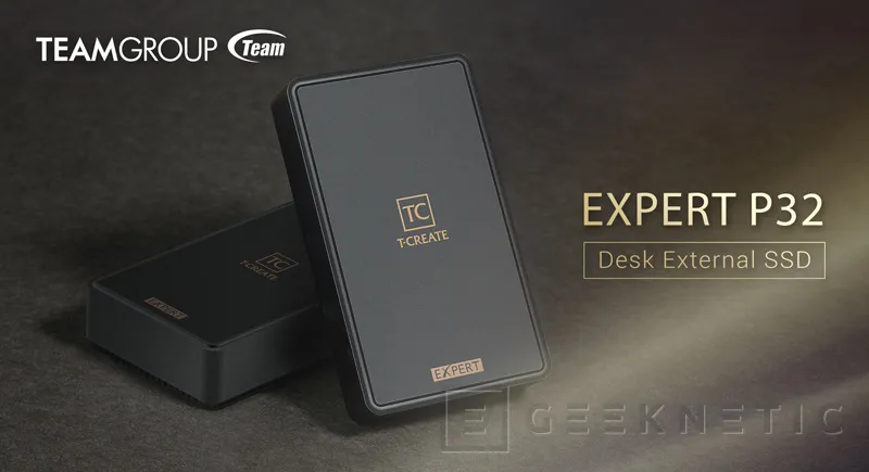 Geeknetic El nuevo disco SSD externo de TEAMGROUP T-CREATE EXPERT P32 ofrece hasta 16 TB y 1.800 MB/s 3