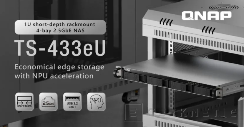 Geeknetic New NAS for 1U QNAP TS-433eU rack cabinets with 2.5 GbE and NPU 1