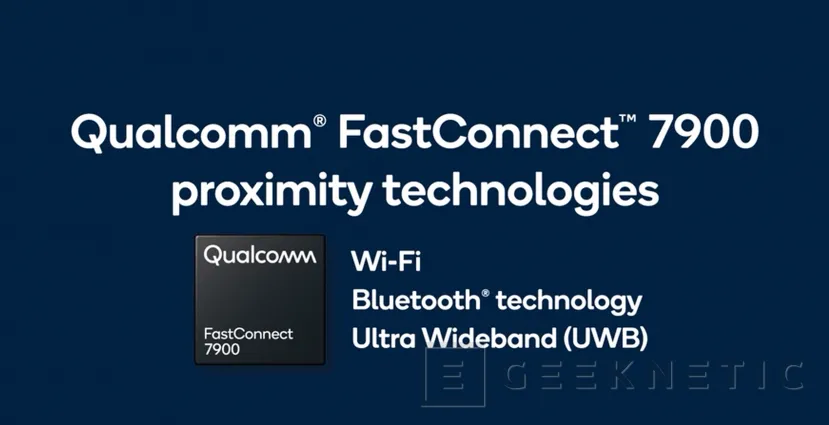Geeknetic Qualcomm ha presentado su nuevo chip para WiFi 7, Bluetooth 5.4 y banda ultra ancha FastConnect 7900 2