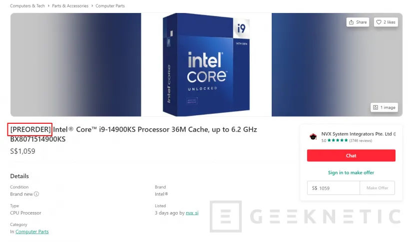 Geeknetic El Intel Core i9-14900KS se ha dejado ver y reservar en algunos vendedores de Asia 1