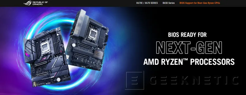 Geeknetic ASUS añade compatibilidad con los AMD Ryzen 9000 Series en multitud de placas con socket AM5 1