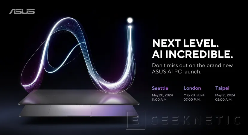 Geeknetic ASUS ha anunciado que el 20 de mayo dará a conocer su primer portátil con el Snapdragon X Series 1
