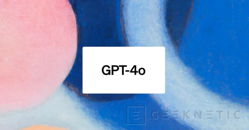 Geeknetic GPT-4o traerá texto, voz y reconocimiento de  imagen a ChatGPT 1