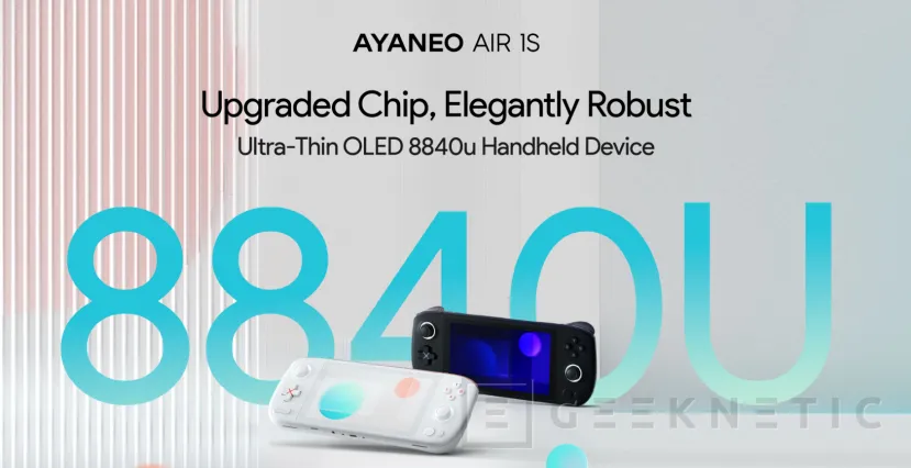 Geeknetic La Ayaneo AIR 1S OLED ahora también está disponible con el AMD Ryzen 7 8840U 1